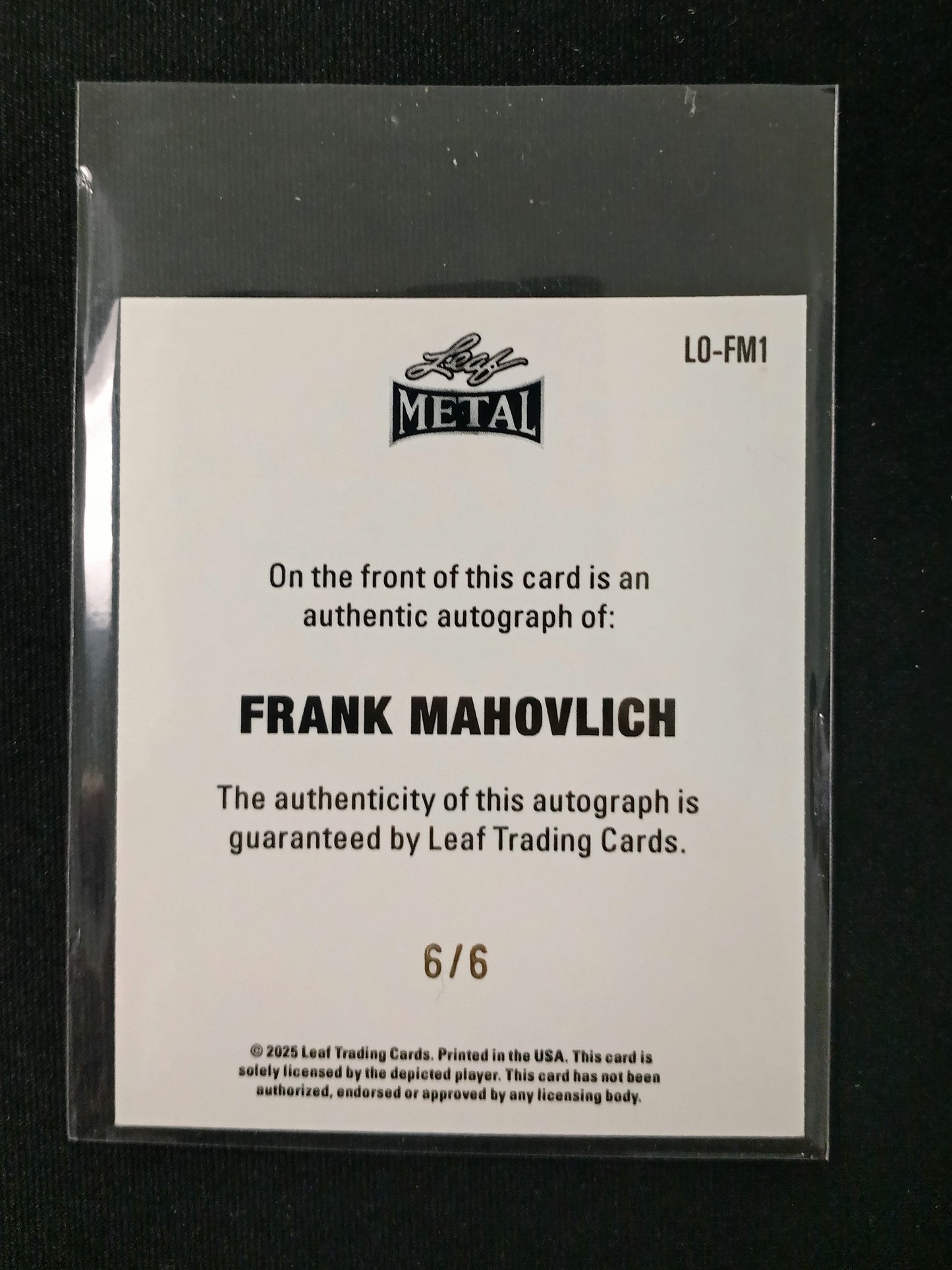 6/6 Frank Mahovlich #LO-FM1 2005 Auto Leaf