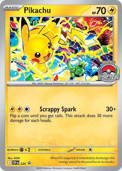 Pikachu [World Championships 2025] #225 Pokemon Promo
