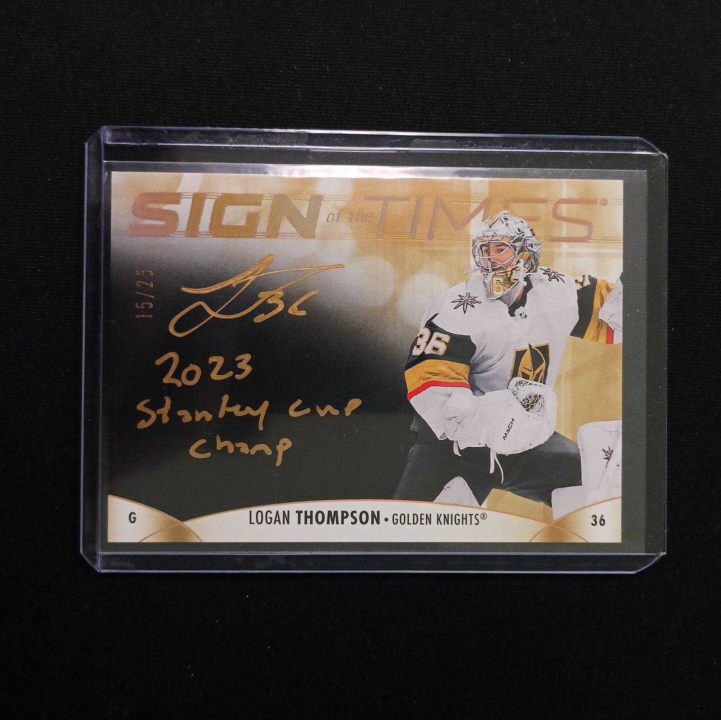 Logan Thompson #SOTT-LT Sign of the Times