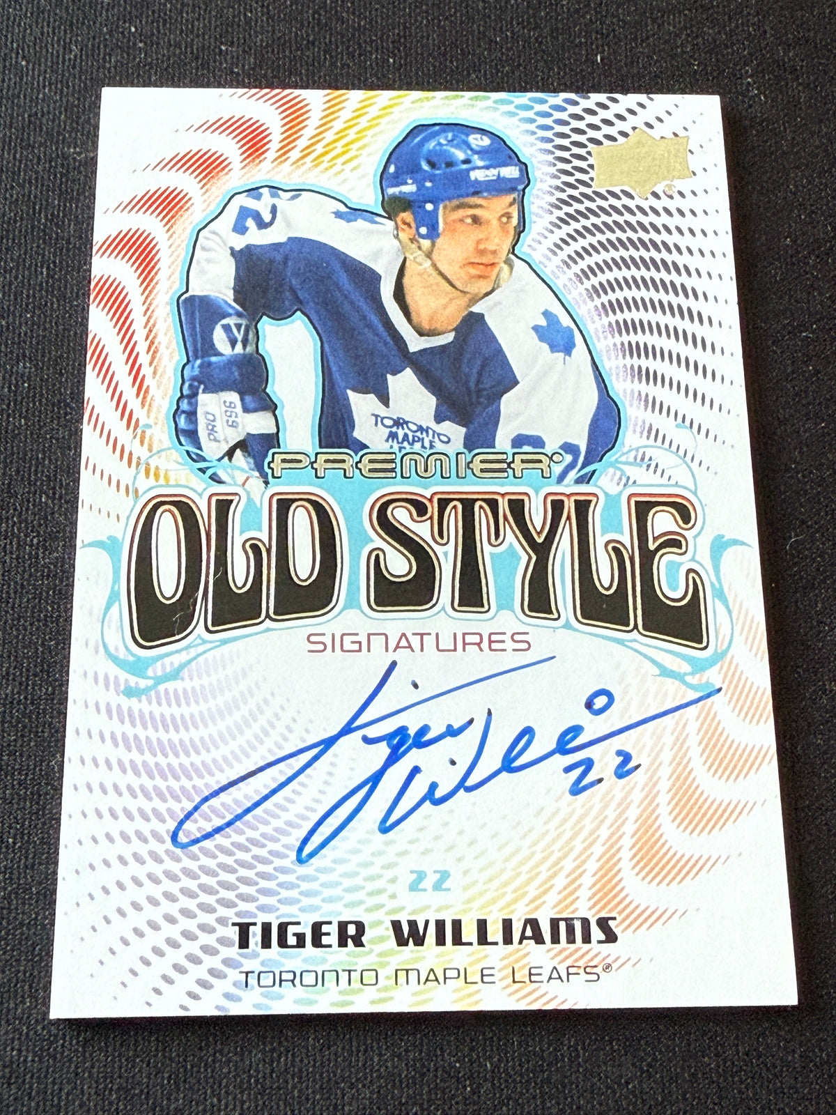 Tiger Williams #OS-TW Old Style Signatures