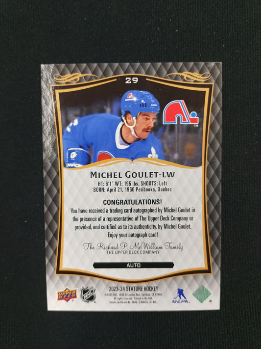 Michel Goulet #29 Stature [Auto]