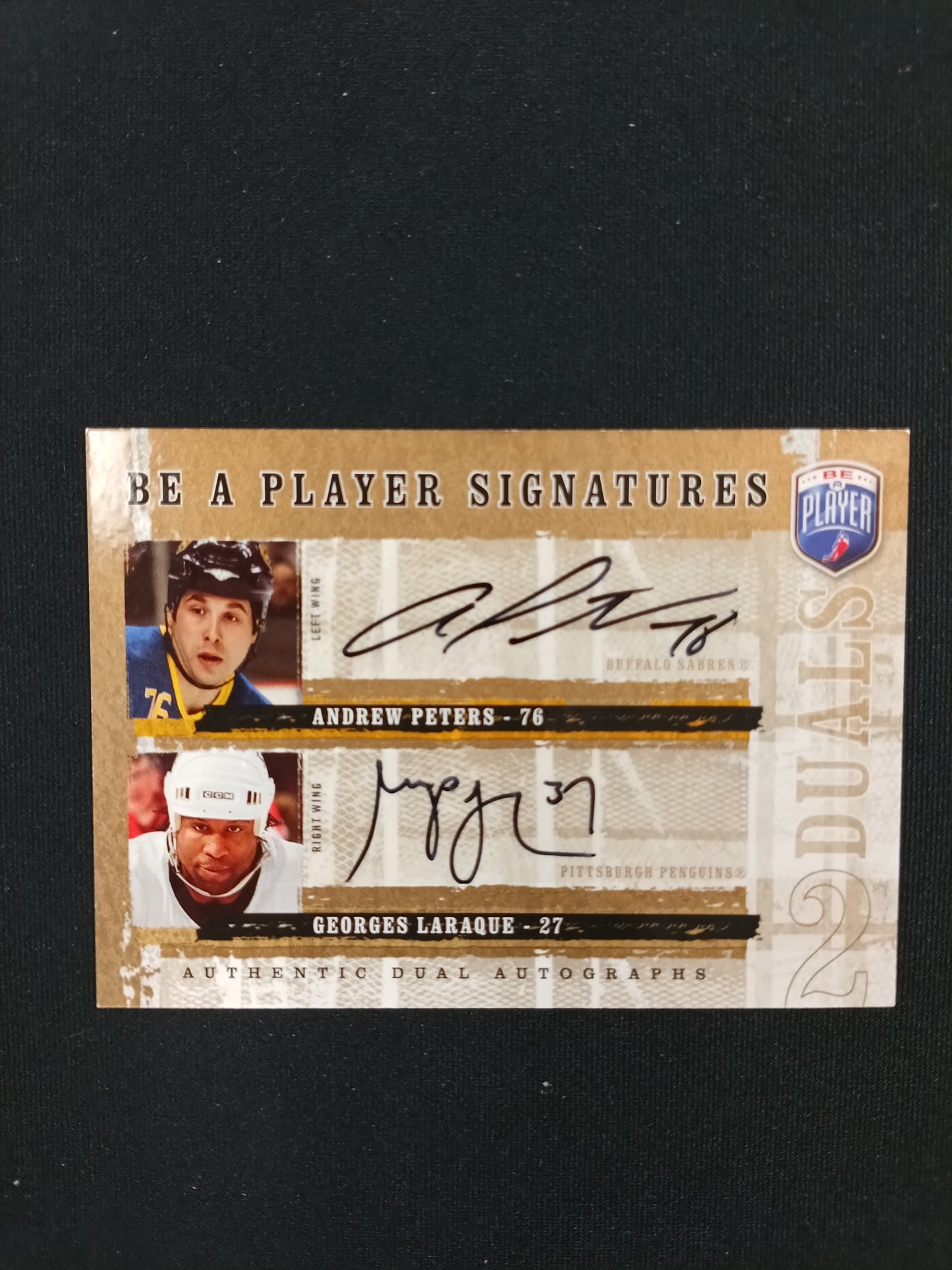 Andrew Peters / Georges Laraque #D-PL Be a Player Signatures