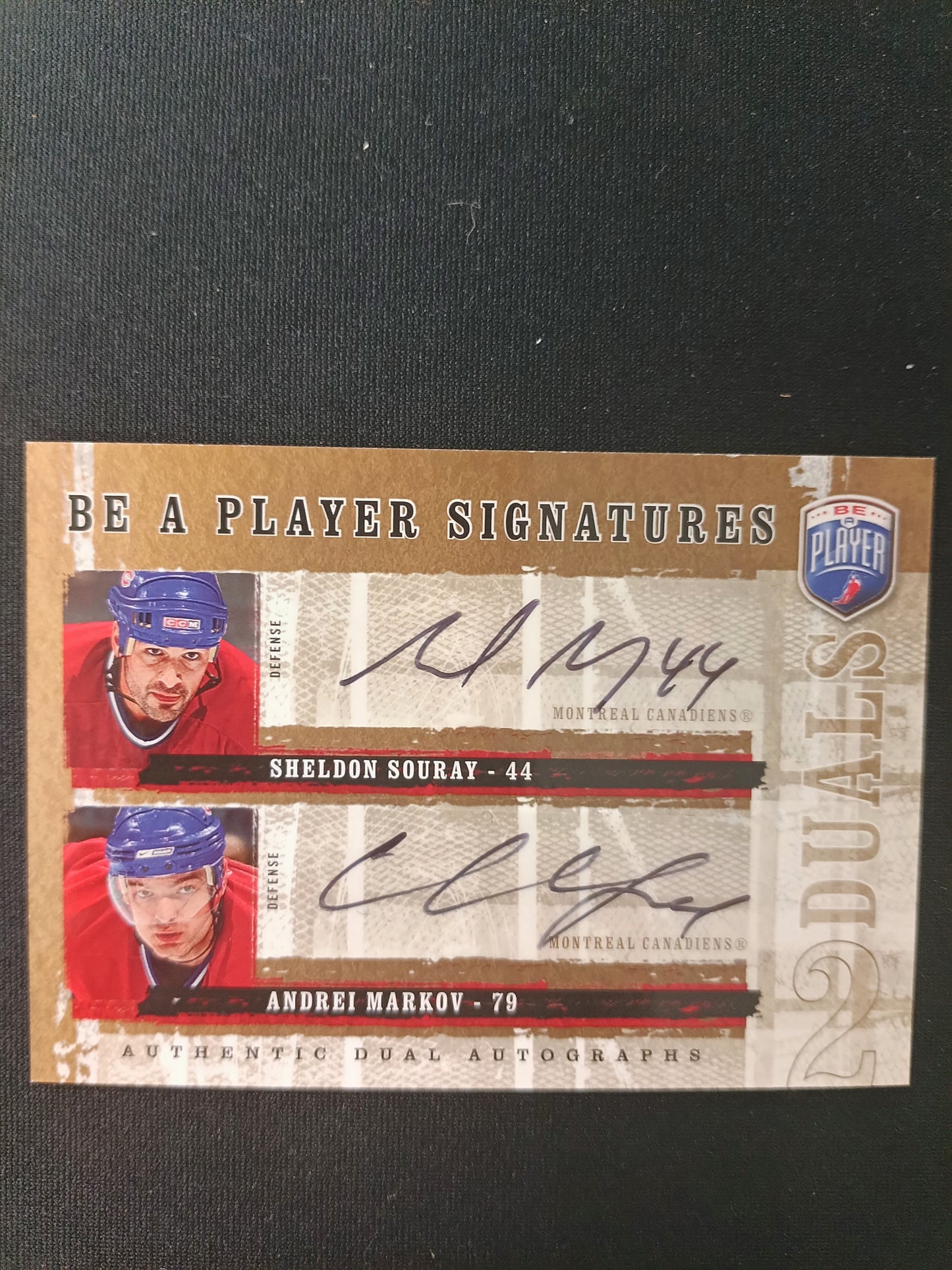 Sheldon Souray/Andrei Markov 06-07 Be a player Signatures Duals