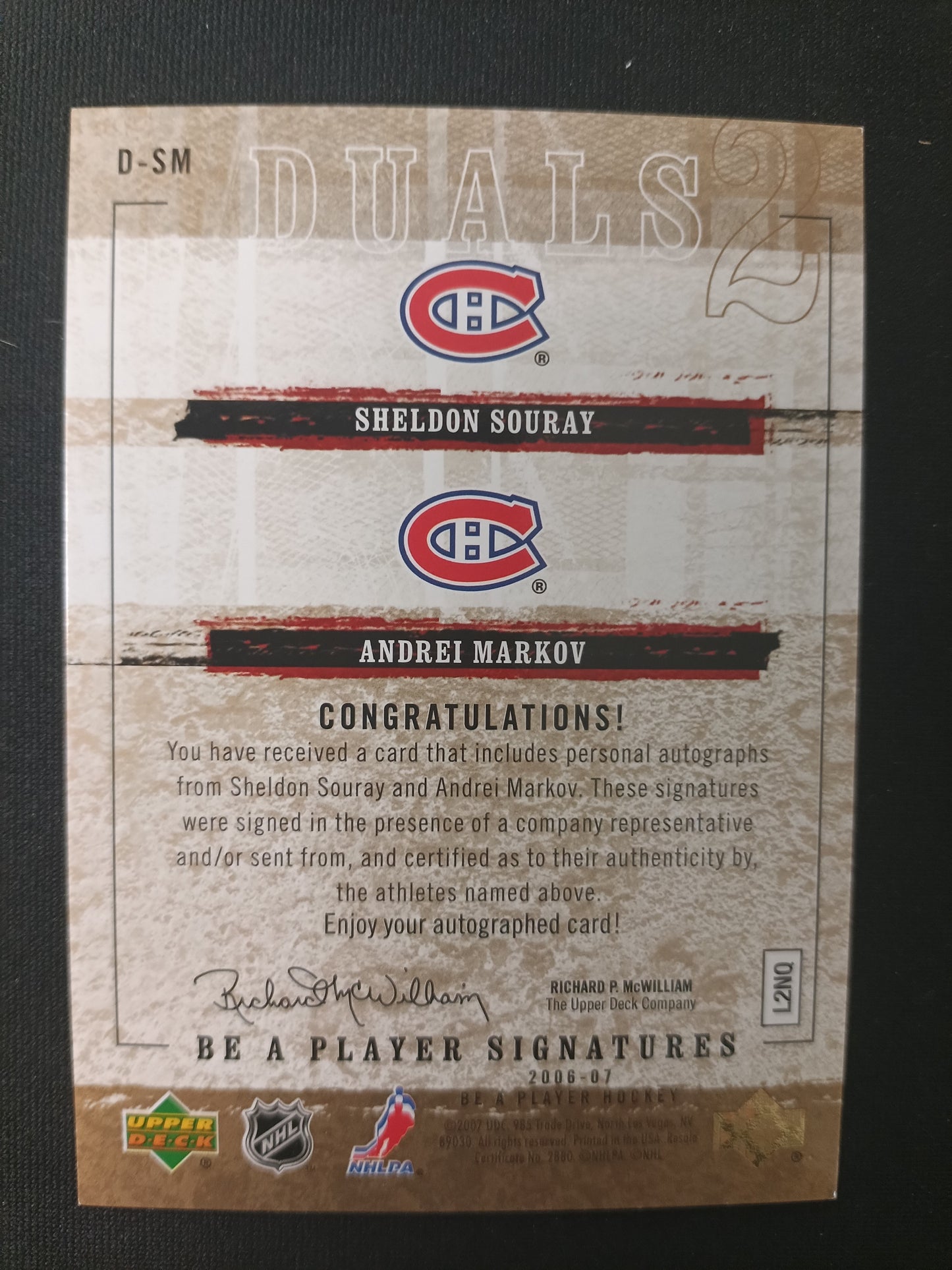 Sheldon Souray/Andrei Markov 06-07 Be a player Signatures Duals